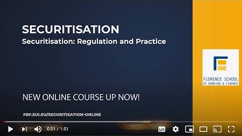 Securitisation: Regulation and Practice - Online Academy