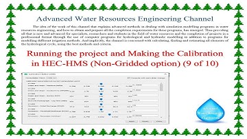 Running the project and Making the Calibration in HEC HMS, Non Gridded option 9 of 10