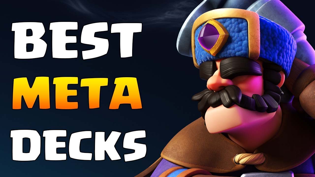Top 5 Best Meta Decks in Clash Royale! - YouTube