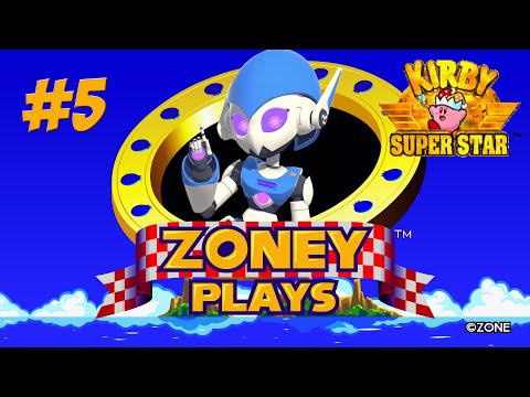 Kirby Superstar: The Blooper Made Me Gooper - PART 5 - ZONEY PLAYS