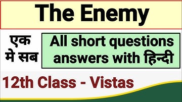 the enemy short answer type question | the enemy short answer question | the enemy short answer