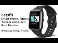 Lets Fit Smart Watch unboxing and review