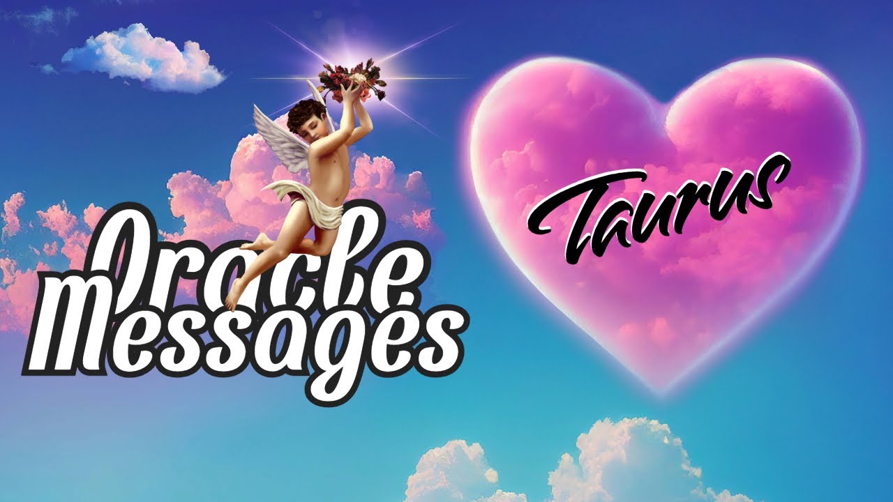 Taurus-You've SEALED The DEAL & You'll CELEBRATE LOVE In The MOST PUREST FORM & DRINK  DIVINE JUICE