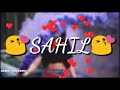 Namelovestatus sahil name status romantic whatsapp status by name love whatsapp status