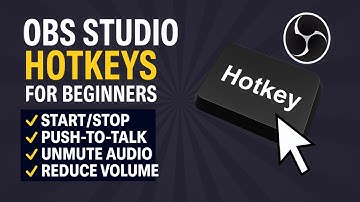 OBS Studio Hotkeys Tutorial  Set Start, Stop, Push-to-Talk & Volume Control Easily!