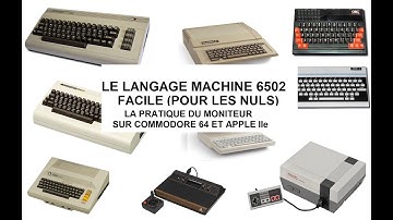 Langage machine 6502 facile pour les nuls n°3, la pratique du moniteur sur C64 et Apple IIe
