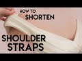 How to Shorten Shoulder Straps Take up Shoulder Straps at the Seam
