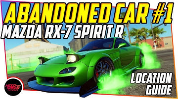 NEED FOR SPEED PAYBACK: Abandoned Car #1 Location Guide - MAZDA RX-7 SPIRIT R