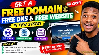 How to Get a FREE Domain Name, FREE DNS Hosting & FREE Website in Minutes!