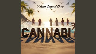 Cannabi - Kabusa Oriental Choir