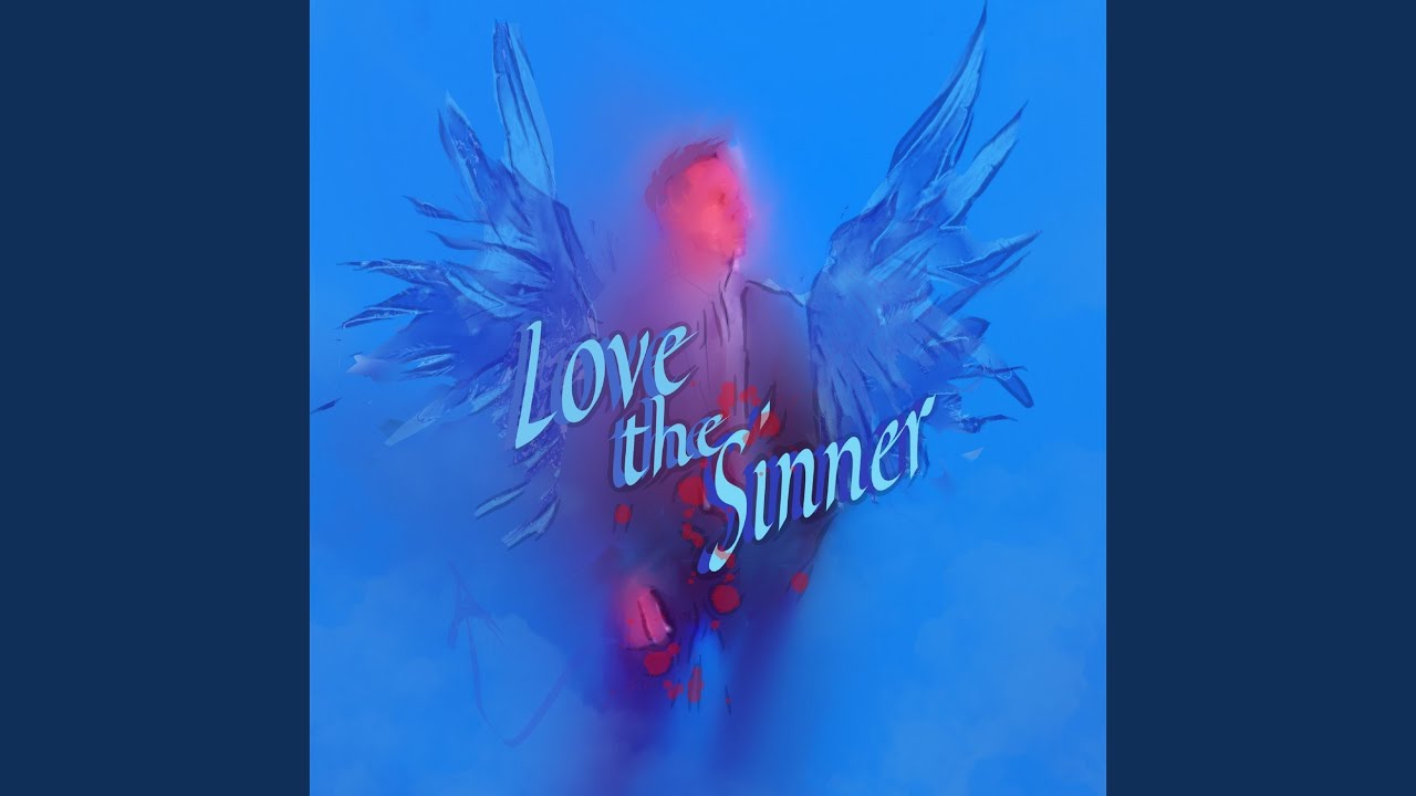 Love the Sinner (Radio Edit)