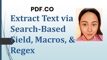 Extract Text via Search-based Field, Macros & Regex in Document Parser