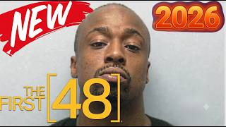 The First 48 New 2026 🔎 Fatal Error 🔎 Best American Documentary True Crime Podcast
