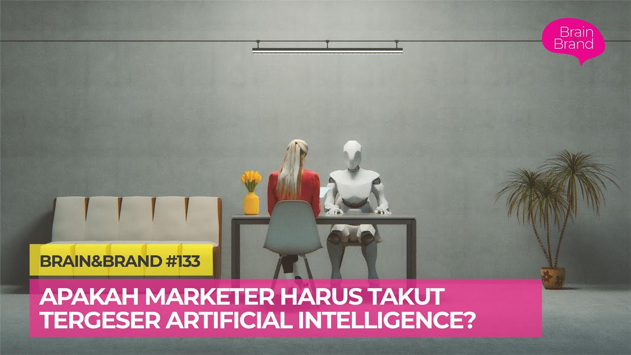 eps-133-apakah-marketer-harus-takut-artificial-intelligence-youtube