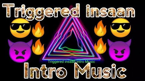 ||Triggered insaan Intro Music||Bass boosted||Nishchay Malhan Intro music||😎||😈||🙄||4K||UHD||