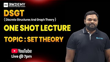 DSGT (Discrete Structures & Graph Theory) ONE SHOT LECTURE    2nd Year Engineering Students