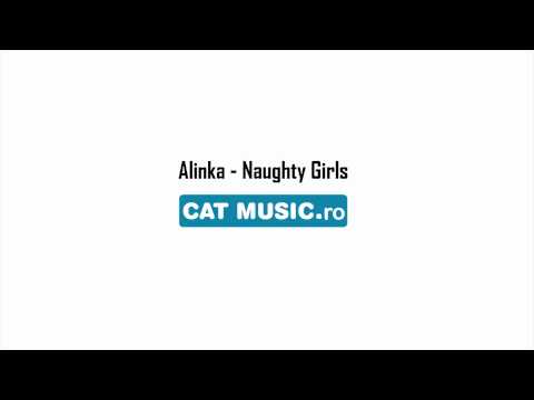 Alinka - Naughty Girls (Official Single)