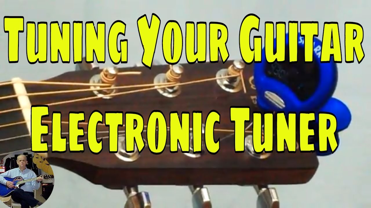 How to tune a guitar with a tuner How to tune a guitar on a tuner How to tune a guitar with a tuner How to tune a guitar on a tuner