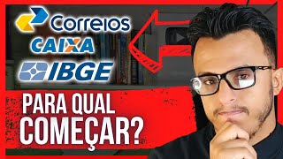 Concurso Correios, IBGE e Caixa. Para qual devo começar a estudar agora!!! concursos 2023!!!