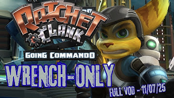 Ratchet and Clank 2 - WRENCH ONLY RUN