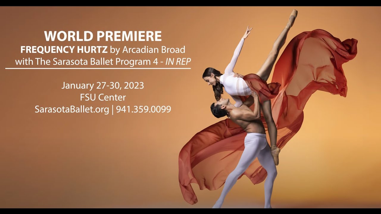Through the Lens | Frequency Hurtz | The Sarasota Ballet