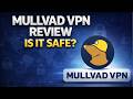 Mullvad VPN Review 2026: The Truth Nobody Tells You