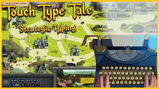 The Strategy Game Where Typing Is Your Only Weapon【 Touch Type Tale 】