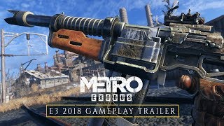 Metro Exodus - E3 2018 Gameplay Trailer [UK]