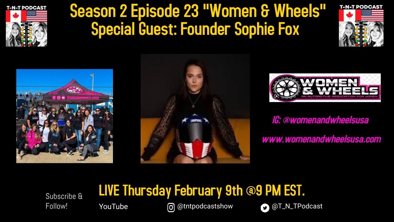 Season 2 Episode 23 “Women & Wheels” - Special Guest: Founder Sophie