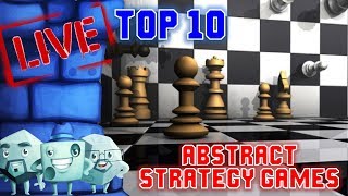 Top 10 Abstract Strategy Games