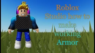 Roblox Studio how to make armor (Working)