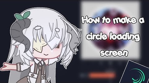 How to make a loading circle in Alight Motion || Tutorial || !BAD GRAMMAR AND MISTAKES WARNING!
