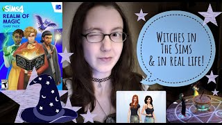 Sims Realm of Magic & Being A Witch/Pagan IRL