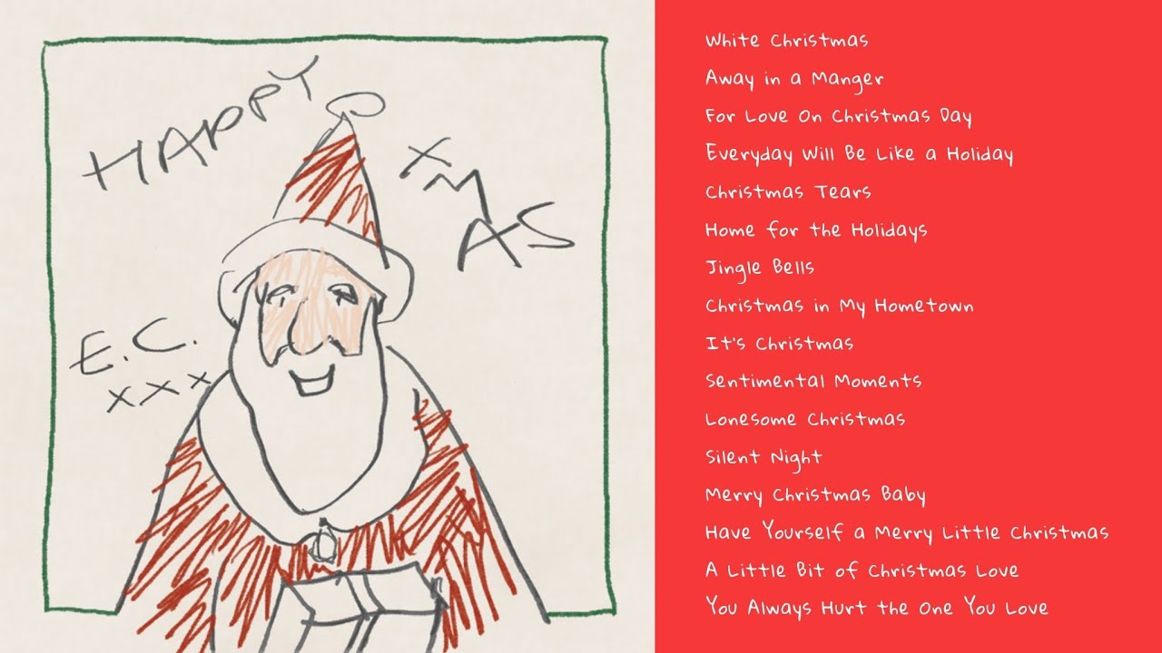 Happy Xmas by Eric Clapton : The Greatest Christmas Album You've