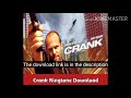 Crank Ringtone MP3 Download Crank Movie Ringtone Crank Phone Ringtone Crank Ringtone MP3 Download Crank Movie Ringtone Crank Phone Ringtone