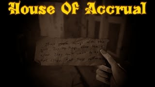 House of Accrual (Alpha Demo - As of 20/02/2021) - By PennMurtons