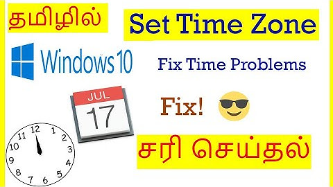 How to Change Time Zone and Date time in  Windows 10 Tamil | VividTech