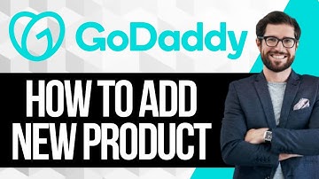 How To Add New Product To GoDaddy Website Store