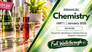 January 2026 Edexcel IAL Chemistry Unit 1 Past Paper Discussion Q1-20