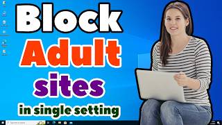 how to block all adult sites with single setting in 2023