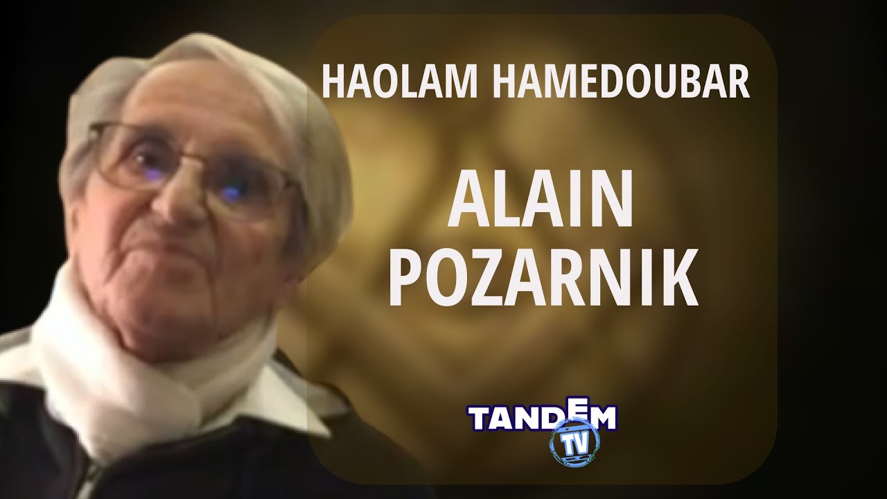 Alain Pozarnik : Haolam Hamedoubar