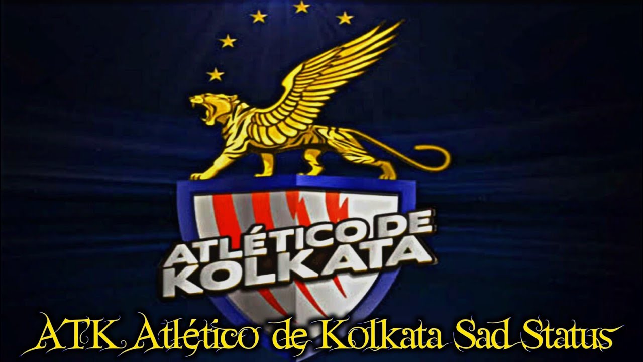 ATK(Atlético de Kolkata) Sad 😢 Status Video 