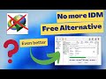 Internet download manager for free | The best alternative of Internet download manager - MrTechno