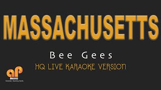 Video thumbnail of "MASSACHUSETTS - Bee Gees  (HQ KARAOKE VERSION)"