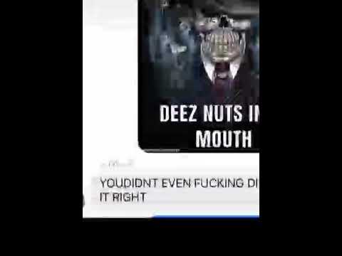 Staying Silent Cause Deez Nuts In Ya Mouth Youtube