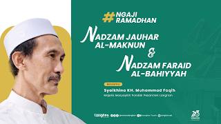 Download Lagu Jalsah 4 Pengajian Ramadhan Kitab Jauhar Al - Maknun \u0026 Faraidh Al - Bahiyyah | KH. Muhammad Faqih MP3