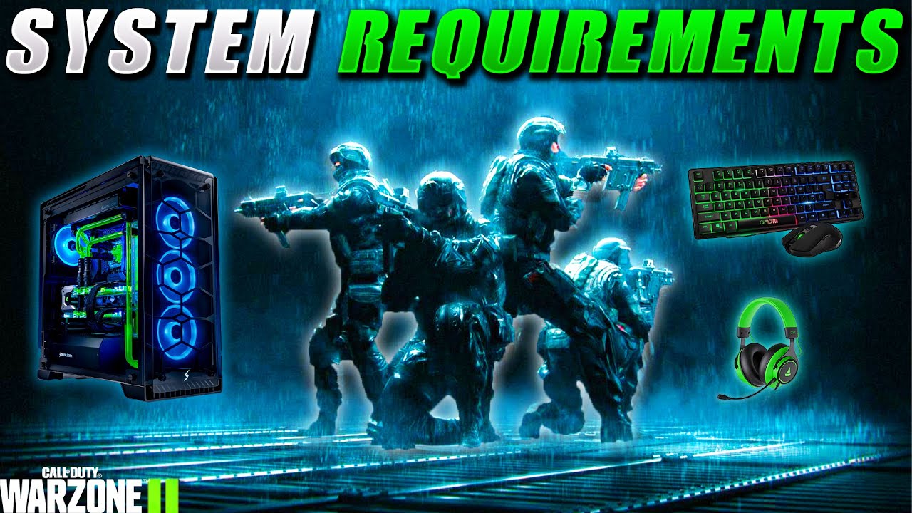 Call of Duty: Warzone 2 System Requirements