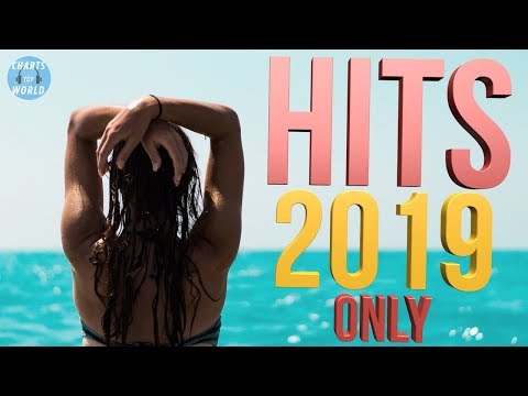 NEW HITS 2019 - Nouveauté Musique 2019
