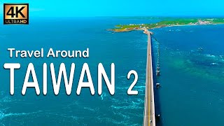 Travel  Around Taiwan  2 - Relax Piano Music With Nature Videos