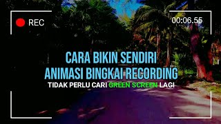 Cara Membuat Animasi Bingkai Recording - Kinemaster Tutorial